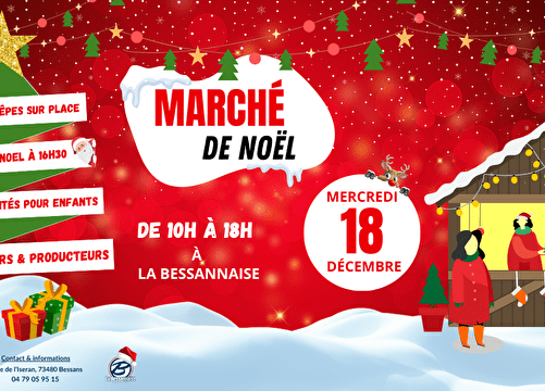 Marché de Noël de La Bessannaise