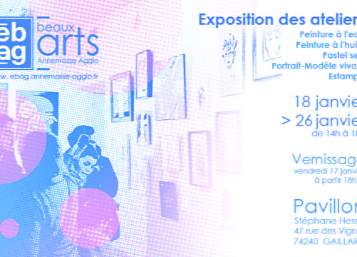 Exposition des ateliers Du 17 au 26 janv 2025